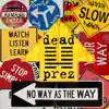 Dead Prez - No Way As the Way - Single